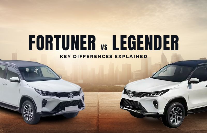 Toyota Fortuner vs Legender – Key Differences Explained | Fortune Toyota